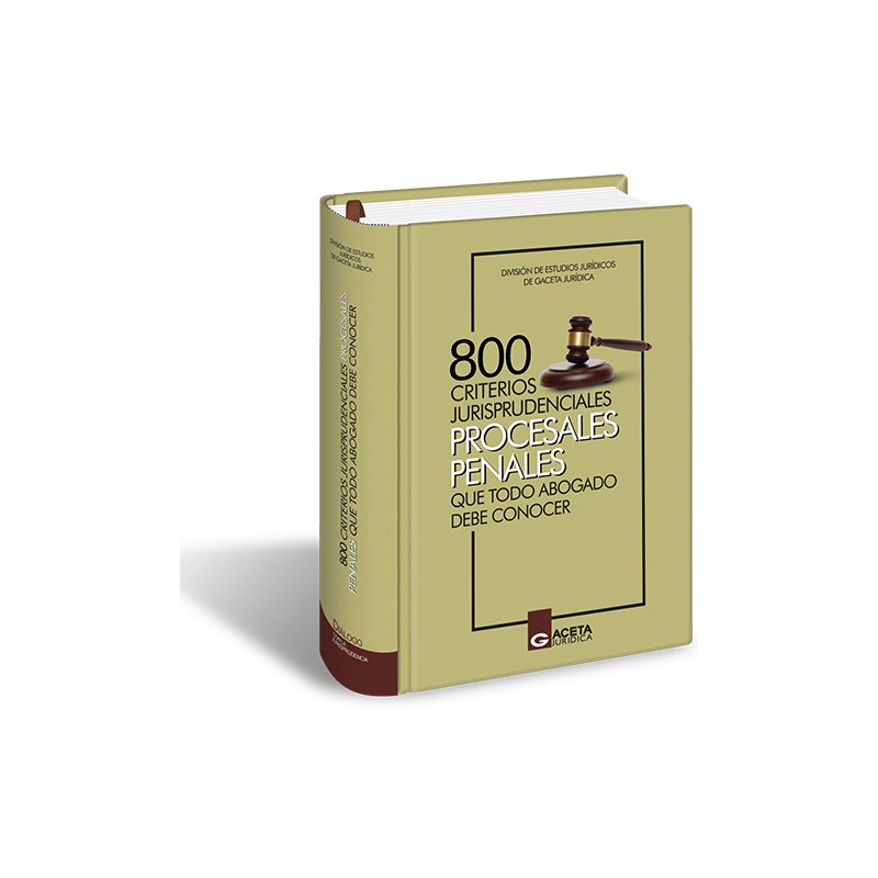 Portada de libro 800 Criterios Jurisprudenciales Procesales Penales Que Todo Abogado Debe Conocer