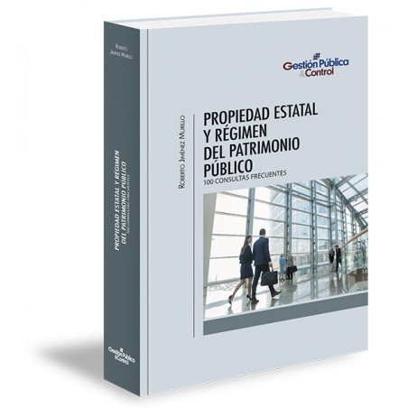Portada de libro Propiedad Estatal y Régimen del Patrimonio Público