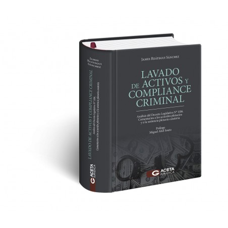 LAVADO DE ACTIVOS Y COMPLIANCE CRIMINAL