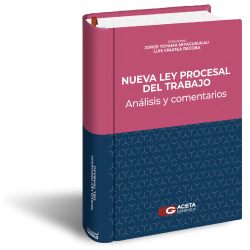 NUEVA LEY PROCESAL DEL TRABAJO